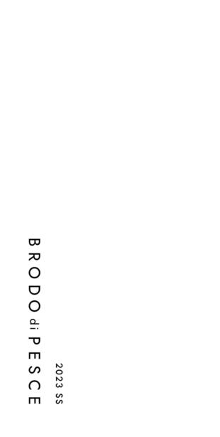 株式会社ルッカ：BRODO di PESCE｜ルックブック制作実績